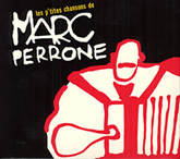 Pochette de l'album Les Petites Chansons - Marc Perrone 2007