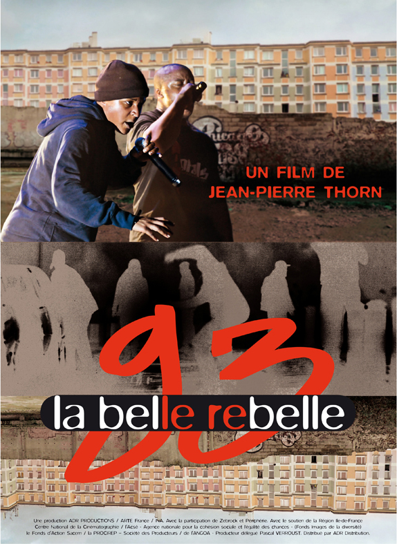 93, la belle rebelle de Jean-Pierre Thorn (2010)