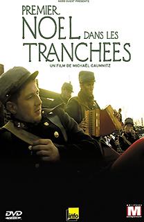 Premier Noël dans les tranchées de Michaël Gaumnitz (2005)